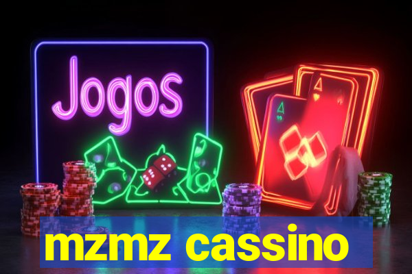mzmz cassino